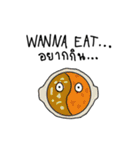 WANNA EAT...（個別スタンプ：1）
