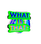 WHAT is the word（個別スタンプ：17）