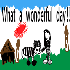 [LINEスタンプ] What a wonderful day ！！